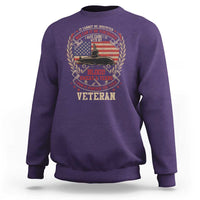Submarine Veteran Sweatshirt It Cannot Be Inherited Nor Can It Be Purchased I Have Earned It - Wonder Print Shop