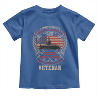 Submarine Veteran Toddler T Shirt It Cannot Be Inherited Nor Can It Be Purchased I Have Earned It - Wonder Print Shop