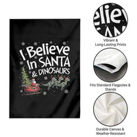 Funny Christmas Dino Garden Flag I Believe In Santa And Dinosaur - Wonder Print Shop