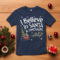 Funny Christmas Dino T Shirt I Believe In Santa And Dinosaur - Wonder Print Shop