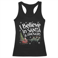 Funny Christmas Dino Racerback Tank Top I Believe In Santa And Dinosaur - Wonder Print Shop