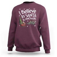 Funny Christmas Dino Sweatshirt I Believe In Santa And Dinosaur - Wonder Print Shop