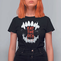 Eat The Rich T Shirt For Women Vamp Fangs Social Activist - Wonder Print Shop