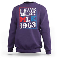 I Have A Dream Martin Luther King Sweatshirt MLK Day 1963