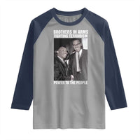 Martin Luther King And Malcolm X Raglan Shirt Brothers In Arms Fighting Terrorism Power To The People