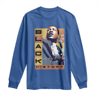 I Have A Dream Martin Luther King MLK Quote Long Sleeve Shirt Black History Month