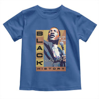 I Have A Dream Martin Luther King MLK Quote Toddler T Shirt Black History Month