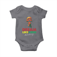 Dream Like King Martin Luther King Baby Onesie MLK Black History Month