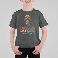 Dream Like King Martin Luther King T Shirt For Kid MLK Black History Month