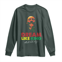 Dream Like King Martin Luther King Long Sleeve Shirt MLK Black History Month