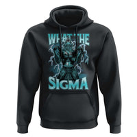 Funny What The Sigma Hoodie Alpha Wolf Oddly Specific Thunder Meme