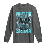 Funny What The Sigma Long Sleeve Shirt Alpha Wolf Oddly Specific Thunder Meme