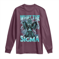 Funny What The Sigma Long Sleeve Shirt Alpha Wolf Oddly Specific Thunder Meme