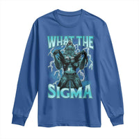Funny What The Sigma Long Sleeve Shirt Alpha Wolf Oddly Specific Thunder Meme