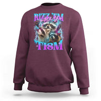 Funny Rizz Em With The Tism Sweatshirt Meme Autistic Racoon