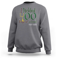 Personalized 100TH Day Of School Football Sweatshirt Custom Text I Tackled 100 Days Of School