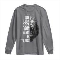 Funny The Lion Does Not Wait 18 Years Long Sleeve Shirt Lion Meme Gen Z Alpha - Wonder Print Shop