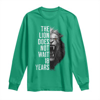 Funny The Lion Does Not Wait 18 Years Long Sleeve Shirt Lion Meme Gen Z Alpha - Wonder Print Shop