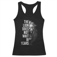 Funny The Lion Does Not Wait 18 Years Racerback Tank Top Lion Meme Gen Z Alpha - Wonder Print Shop