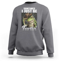 Funny Sometimes I Just Be Fartin Cowboy Frog Sweatshirt - Wonder Print Shop