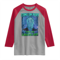 Funny Come On Baby Turn The Lights Off Raglan Shirt Dance Club Meme - Wonder Print Shop