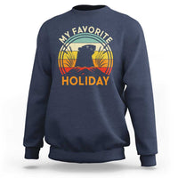 Funny Groundhog Day Sweatshirt My Favorite Holiday Retro Vintage Woodchuck - Wonder Print Shop