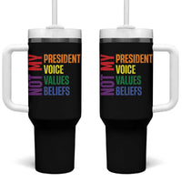 Not My President Not My Voice Not My Values Not My Beliefs Tumbler With Handle Vintage Rainbow Text