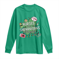 Funny St Patrick's Day Nurse Long Sleeve Shirt Nurses Love Shenanigans Nurse Life Shamrock