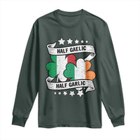 Funny Half Gaelic Half Garlic Long Sleeve Shirt Irish Italian St. Patrick's Day