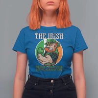 Funny The Irish We Don't Always Win But We Always Fight T Shirt For Women