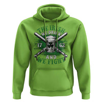 Irish Soldiers 1762 Hoodie The Irish We Drink And We Fight Shamrock Beer Parade