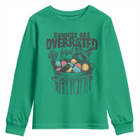 Funny Easter Day Racoon Youth Sweatshirt Bunnies Are Overrated Stay Feral Eggs