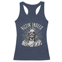 Funny Religious Christian Jesus Meme Racerback Tank Top Rizzin Indeed