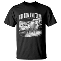 But Now I'm Found T Shirt Christian Faith Sheep