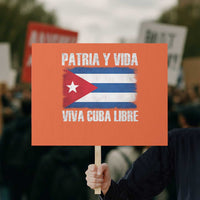 Patria y Vida Cuba Libre Protest Sign Freedom Patriotic Cuban Flag