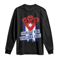 Patria y Vida Cuba Libre Long Sleeve Shirt Cuba Flag Fist Freedom Movement