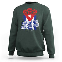 Patria y Vida Cuba Libre Sweatshirt Cuba Flag Fist Freedom Movement