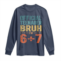 13th Birthday 67 Meme Long Sleeve Shirt Official Teenager Bruh I Am Six Seven Retro 13 Years Old