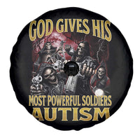 God Gives His Most Powerful Soldiers Autism Spare Tire Cover Funny Hard Skeleton Meme
