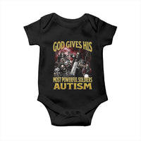 God Gives His Most Powerful Soldiers Autism Baby Onesie Funny Hard Skeleton Meme