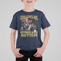 God Gives His Most Powerful Soldiers Autism T Shirt For Kid Funny Hard Skeleton Meme