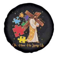 Autism Awareness Jesus Spare Tire Cover Oh How He Loves Us Christian Bible Verse