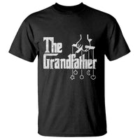The Grandfather T Shirt Funny Grandpa Italian Mafia Style Father's Day