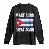 Make Cuba Great Again Long Sleeve Shirt Vintage Cuban Map
