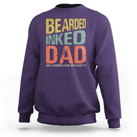 Funny Bearded Inked Dad Like A Normal Dad But Badass Sweatshirt Father's Day