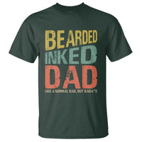 Funny Bearded Inked Dad Like A Normal Dad But Badass T Shirt Father's Day