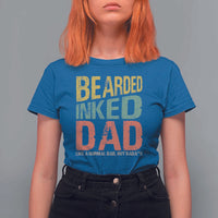 Funny Bearded Inked Dad Like A Normal Dad But Badass T Shirt For Women Father's Day