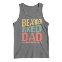 Funny Bearded Inked Dad Like A Normal Dad But Badass Tank Top Father's Day