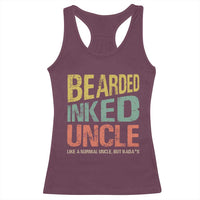 Funny Bearded Inked Uncle Like A Normal Uncle But Badass Racerback Tank Top Father's Day
