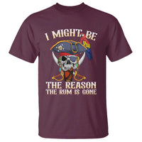 Funny Pirates T Shirt I Might Be The Reason The Rum Is Gone Skull Captain - Wonder Print Shop